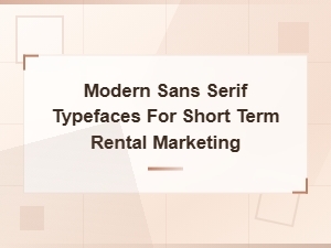 Modern Sans Serif Fonts to Elevate Your Airbnb Brand